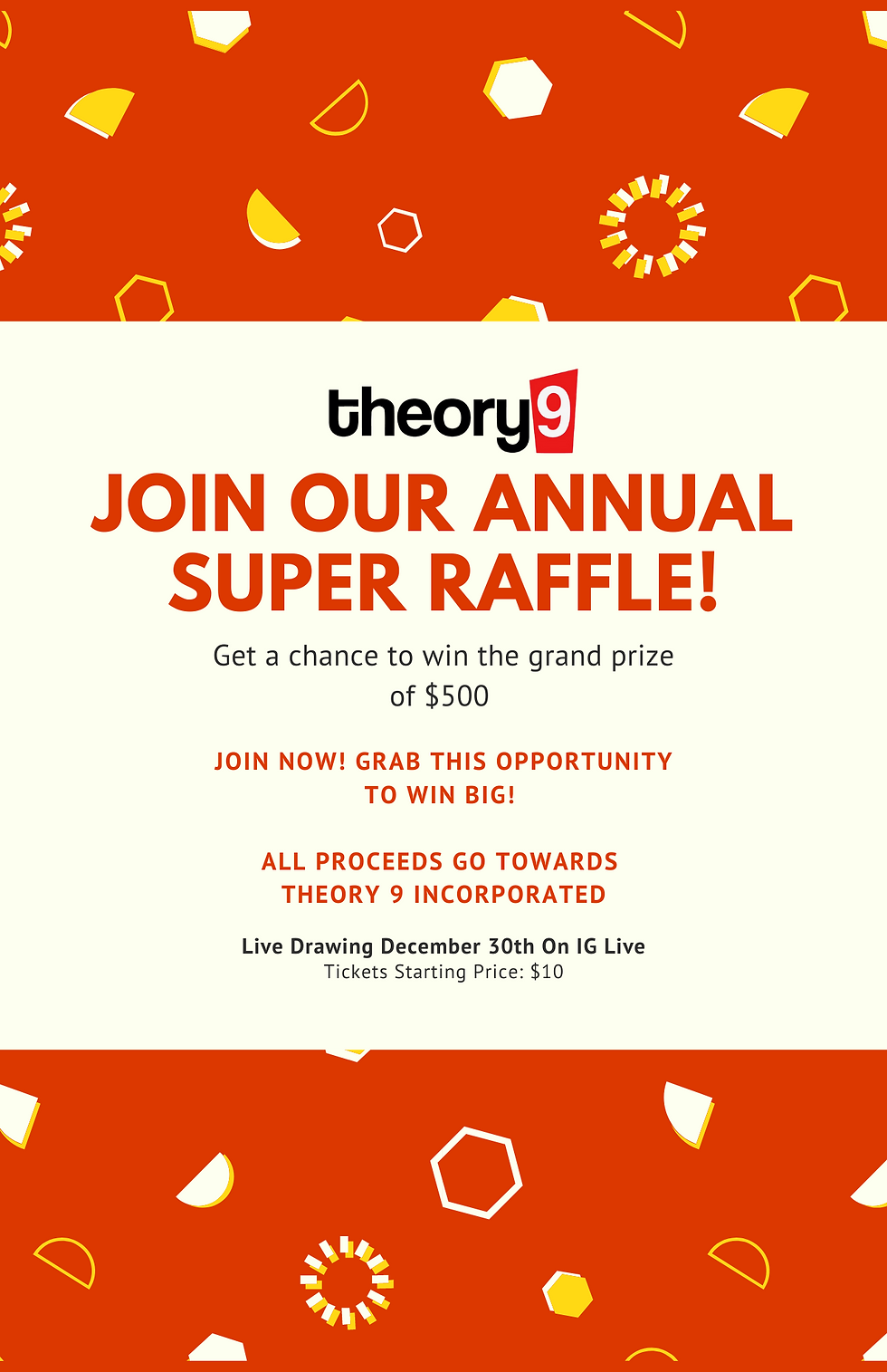 Theory 9 Annual Raffle