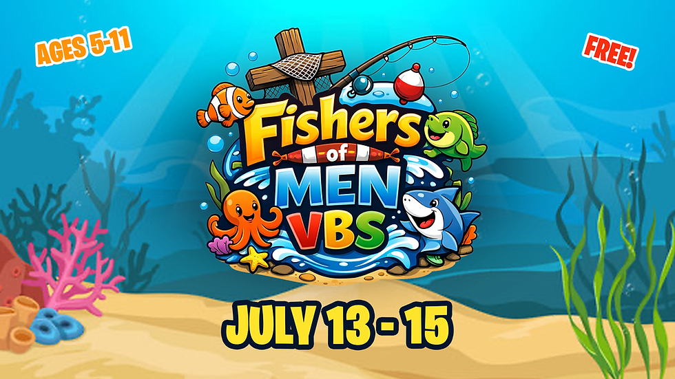 FISHERS OF MEN VBS