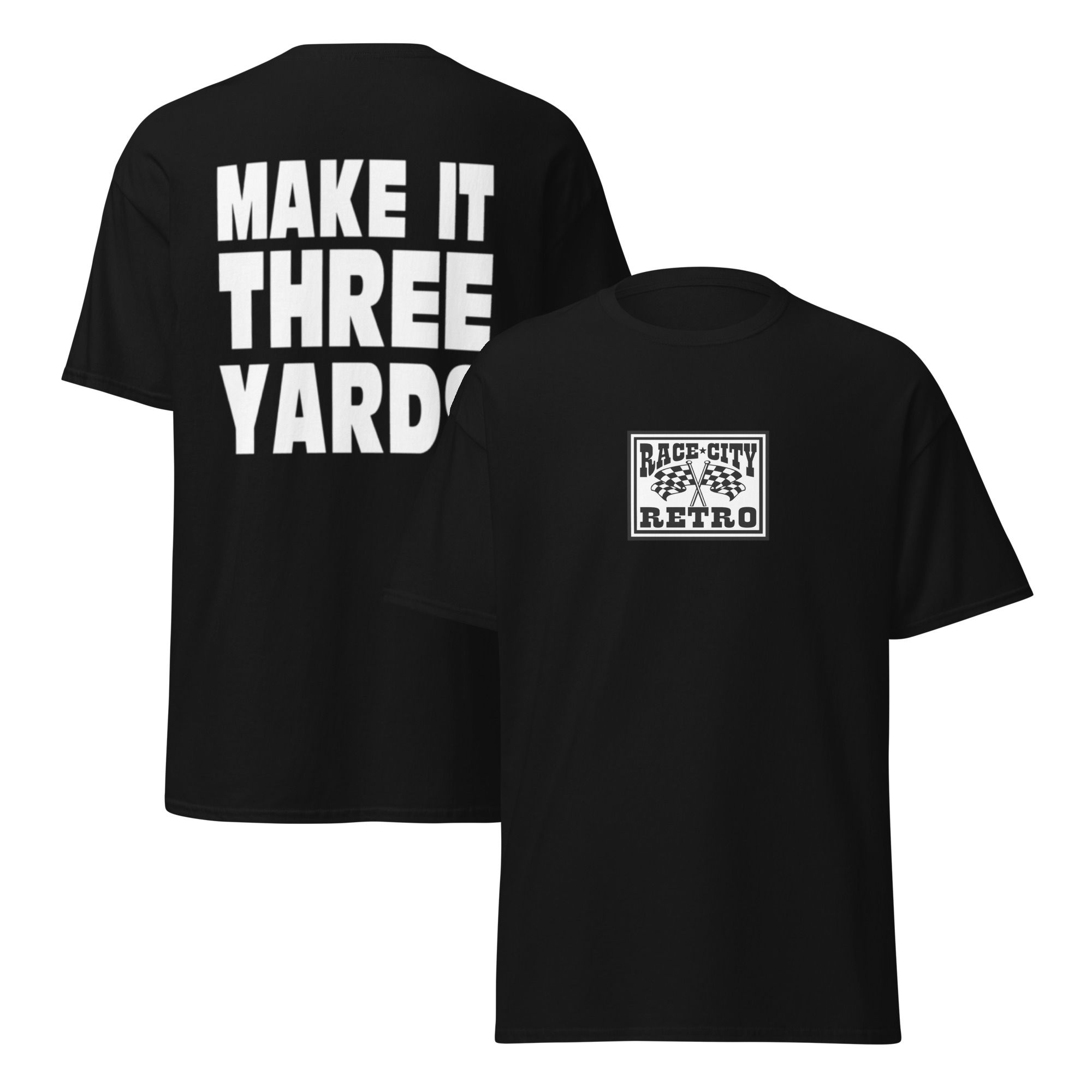 MAKE IT THREE YARDS Two Lane Blacktop callout T-Shirt by RACE CITY RETRO 2 SIDED