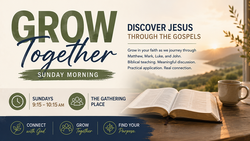 Grow Together – Sunday Morning