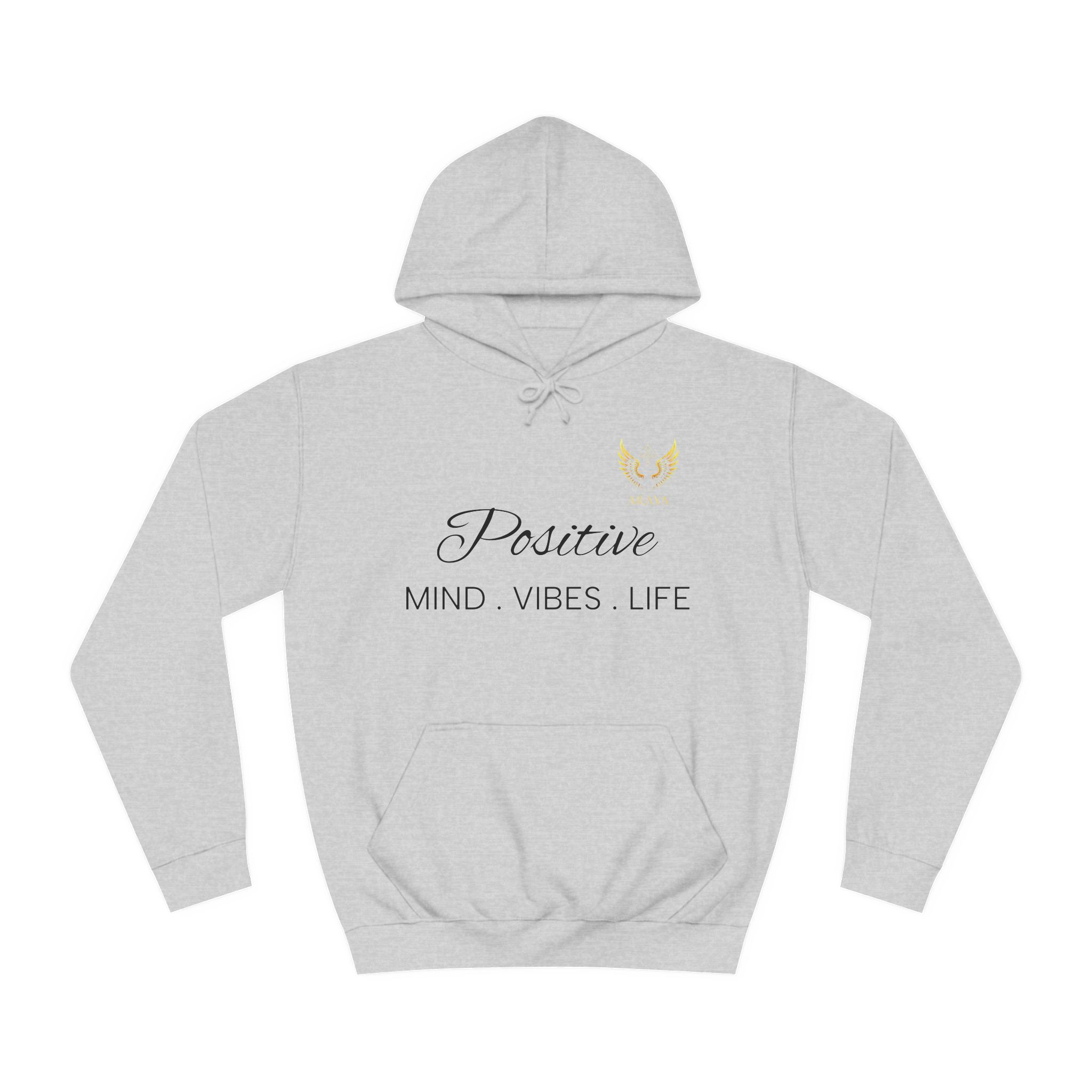 Positive - MIND . VIBES . LIFE - ARAYA Hoodie