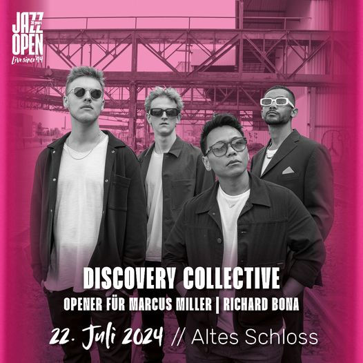 Discovery Collective @ Jazzopen Stuttgart