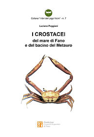 I crostacei del mare di Fano e del bacino del Metauro