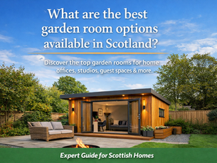 Modern insulated garden room in a Scottish garden, suitable for year round use as a home office, studio or leisure space