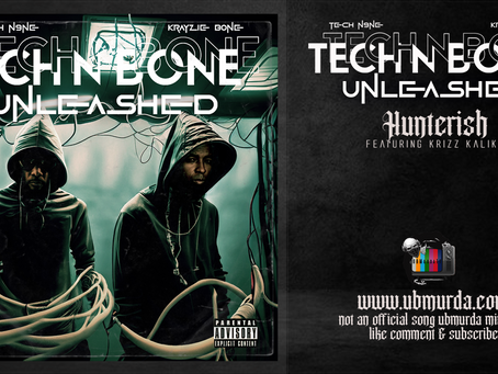 Tech N Bone - Hunterish Ft. Krizz Kaliko