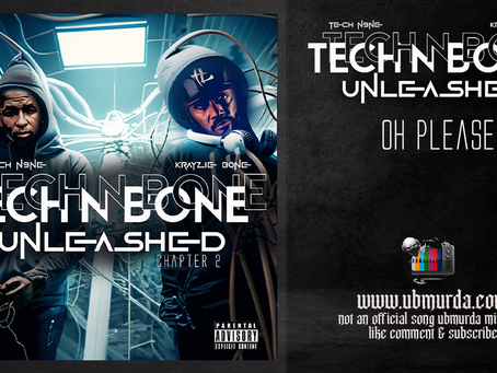 Tech N Bone - Oh Please