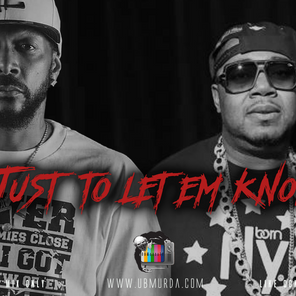 Twista | Krayzie - Just To Let Em Know
