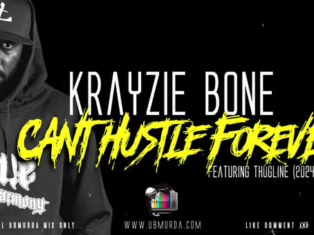Krayzie Bone - Cant Hustle Forever Ft. ThugLine (2024 Remix)