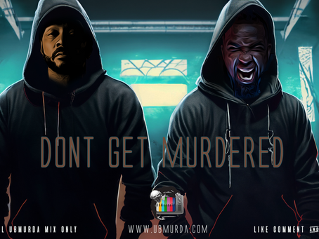 Tech N Bone - Don't Get Murdered Ft. Marley Young