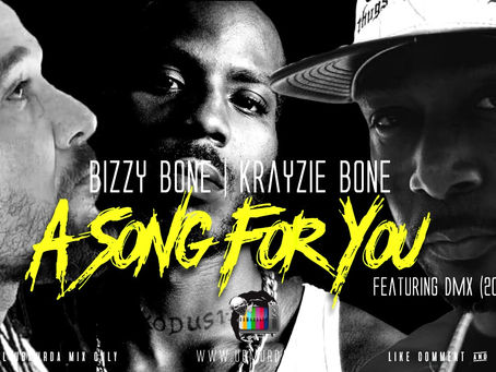 Bizzy Bone N Krayzie Bone- A Song For You Ft. DMX (2024 Remix)