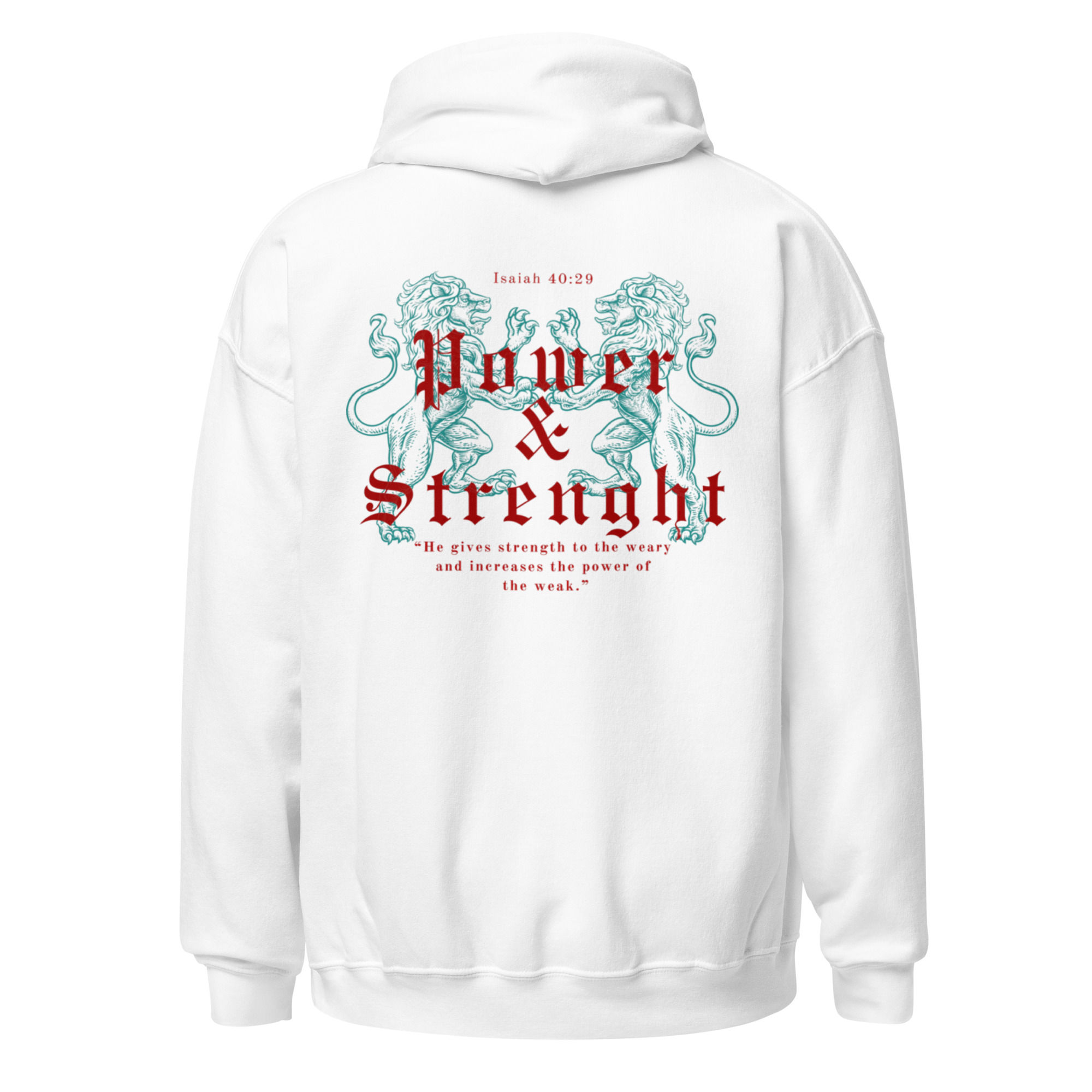 Power & Strength - Hoodie