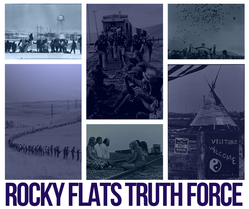 Rocky Flats Truth Force Reunion Weekend, April 26th - 29th