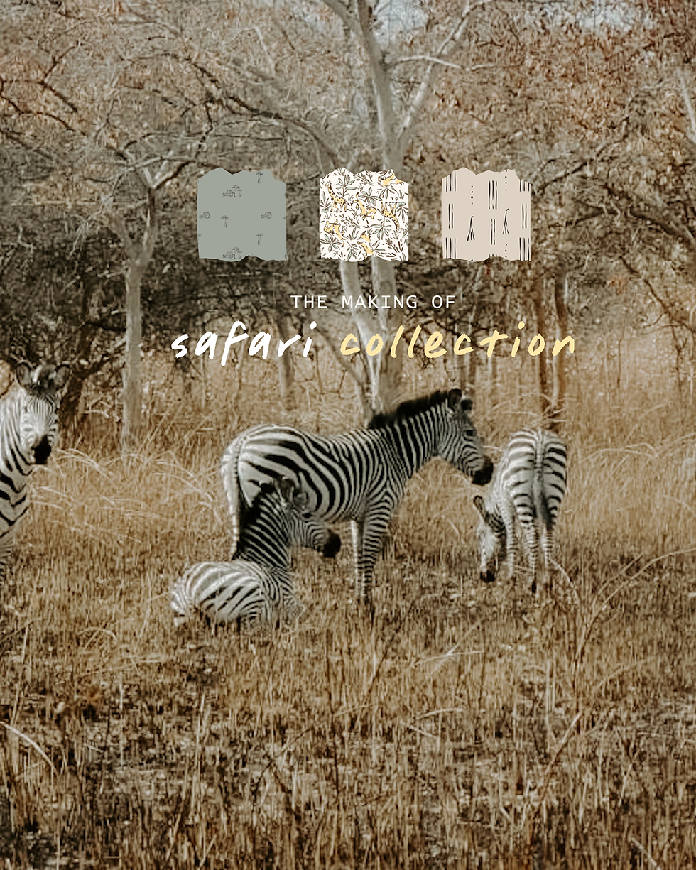The Making of the Safari Collection