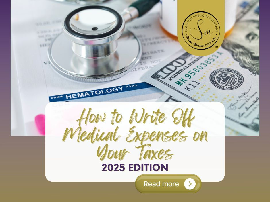 How to Write Off Medical Expenses on Your Taxes (2025 Edition)