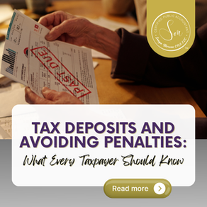 Tax Deposits and Avoiding Penalties: What Every Taxpayer Should Know