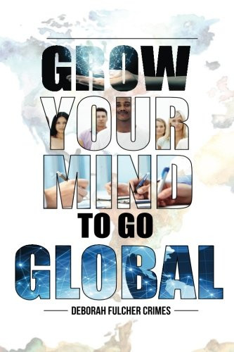 Grow Your Mind To Go Global
