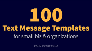 100 text message templates for small businesses and organizations
