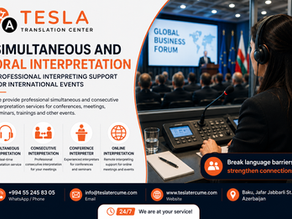 Simultaneous and Oral Interpretation Services in Baku: Professional Interpreter Support for Your Event