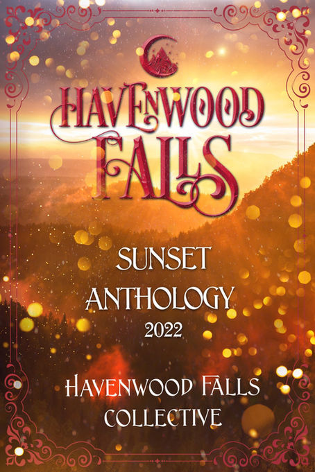 Havenwood Falls Sunset Anthology 2022
