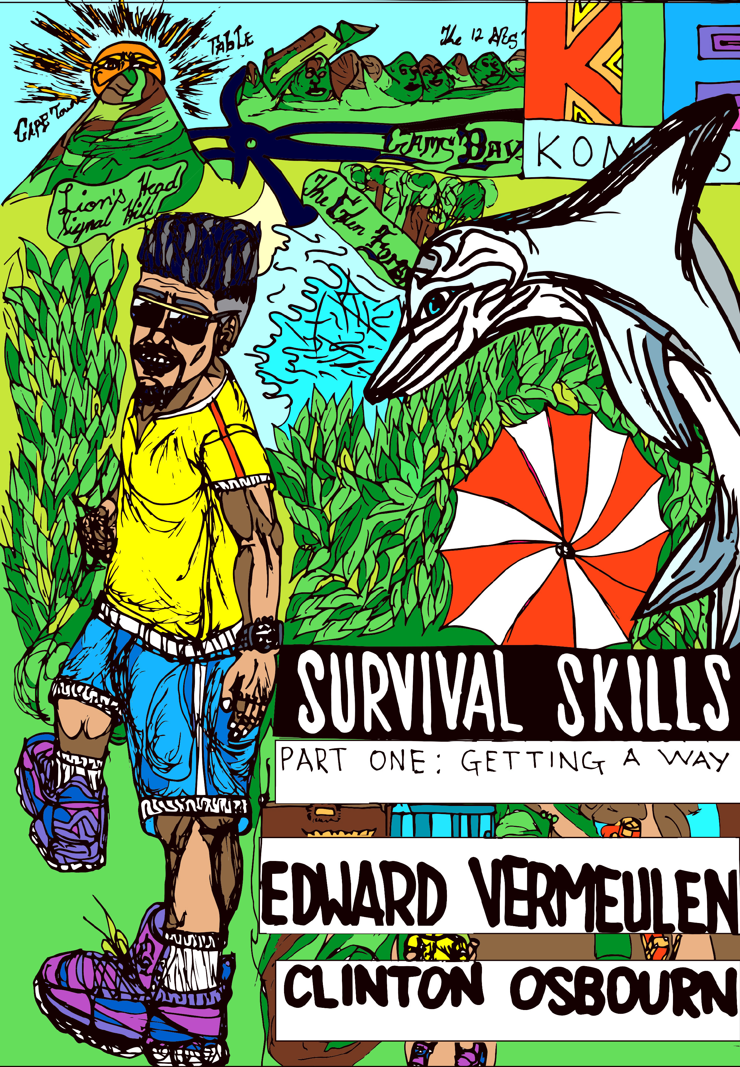 Survival Skills part 1
