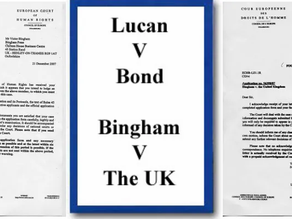 LUCAN V BOND BINGHAM V THE U.K