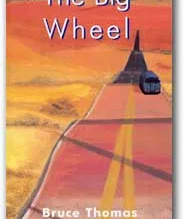 The Big Wheel - Bruce Thomas