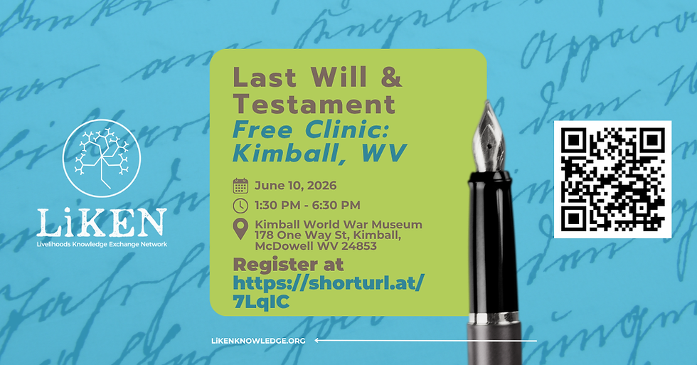 Last Will & Testament Free Clinic: Kimball, McDowell County WV