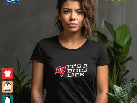 Tampa Bay Buccaneers it’s a Bucs life shirt