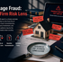 Mortgage Fraud: A Law Firm Risk Lens