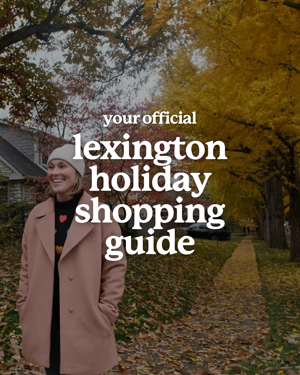 your official lexington holiday shopping guide