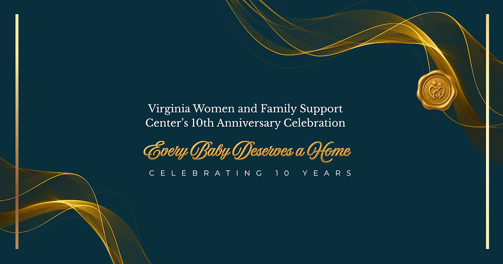 Every Baby Deserves a Home 10 Year Celebration