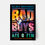 Miniatura: Quadro ou Poster Bad-boys
