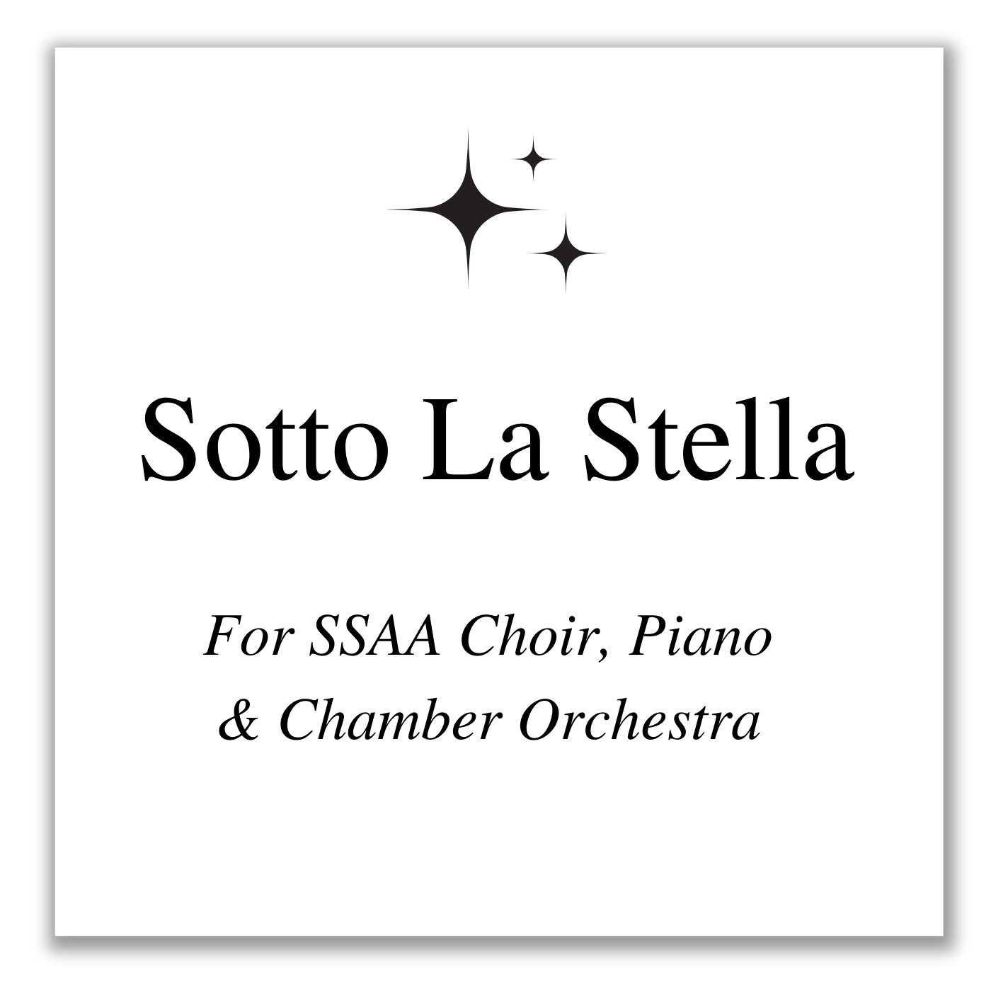 Sotto La Stella (SSAA) With Orchestra