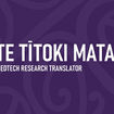 OCT 2022 TE TĪTOKI MATAORA'S PURPOSE, VALUES, VISION & COMMITMENT