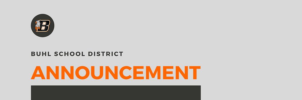 Buhl School District Announcement