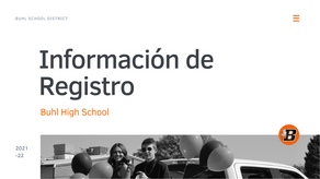 Información de Registro de la Escuela Secundaria Buhl 2021-22 | ING Y ESP