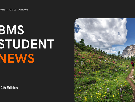 BMS Student News | 12th Edition