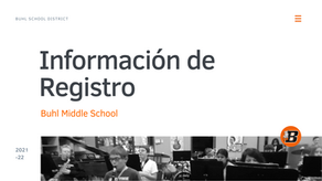 Información de Registro de la Escuela Intermedia de Buhl ING & ESP | 2021-22