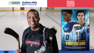Man smiling on ice rink, holding hockey gear, wearing a "Canada" shirt. Beside him, a "Youngblood" movie poster. Halton Hills Film Festival ad.