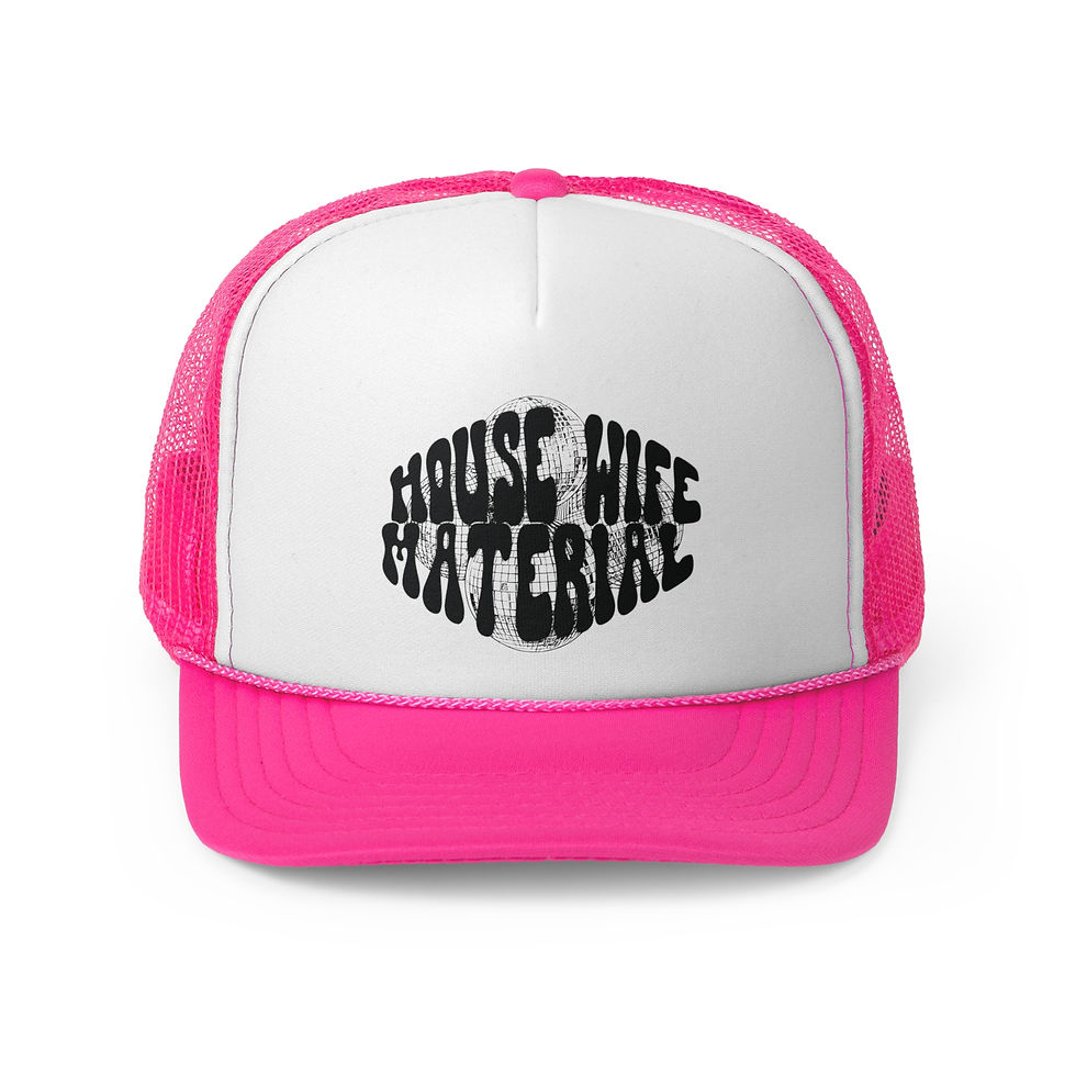 Thumbnail: House Wife Material Trucker Hat
