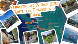 Collage-style blog cover image titled "Washington and Beyond: Bikes, Boats, and Discoveries in Canada." A map highlights Victoria and Seattle with orange location markers. Surrounding the map are polaroid-style travel photos, including a person eating a burger, kayaks at Fisherman's Wharf in Victoria, a horse-drawn carriage in front of a historic building, museum skeleton exhibits, a person in Scottish attire playing bagpipes, ornate gardens, and waterfront views. The design suggests a fun and scenic travel adventure through Washington and southern British Columbia.
