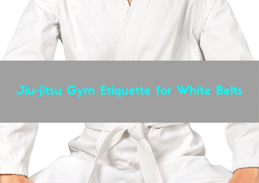 Basic Jiujitsu Etiquette for White Belts