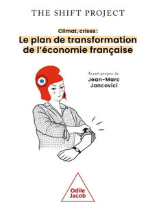 Le Shift Project propose son plan de transformation de l’économie Française