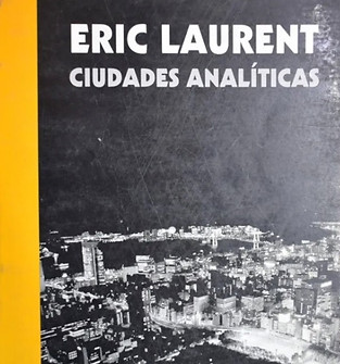 ciudades-analiticas-eric-laurent.jpeg
