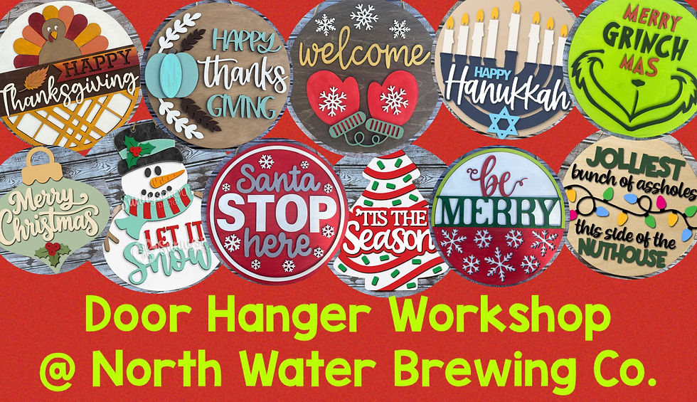 Holiday Door Hanger Workshop at North Water Brewing Co.