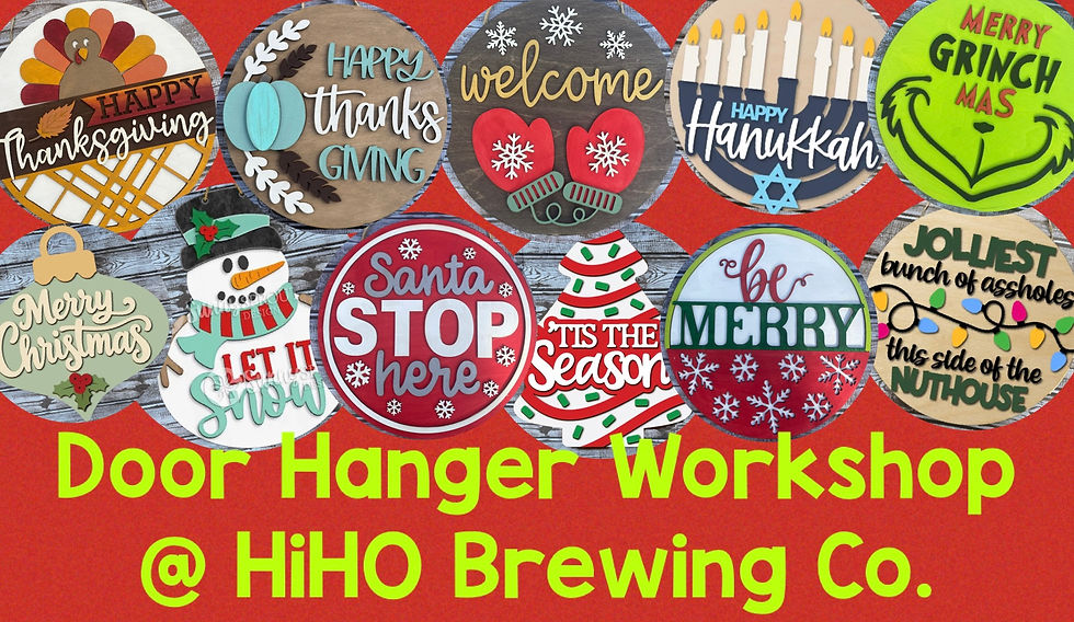 Holiday Door Hanger Workshop at HiHO Brewing Co.