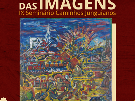 Chamada: IX Caminhos Junguianos - O Mundo das Imagens
