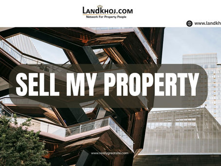 Sell My Property – A Complete Guide to Selling Real Estate Online with Landkhoj