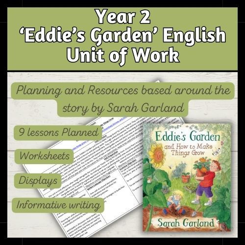 Eddies Garden Year 2 English Planning and Resources