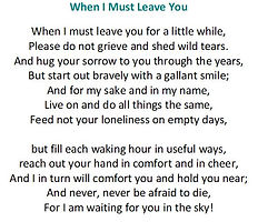 When I Must Leave You, poem, funeral poem, memorial poem, message, prayer cards, English